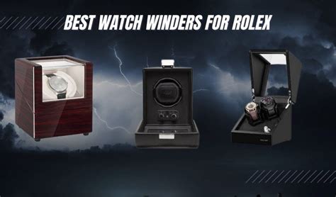 best watch winder for rolex|8 Best Watch Winders for Rolex (So You Never Run Out of Power!).